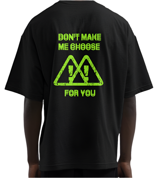 Don’t Make Me Choose